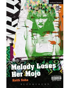 Melody Loses Her Mojo