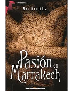 Pasion en Marrakech