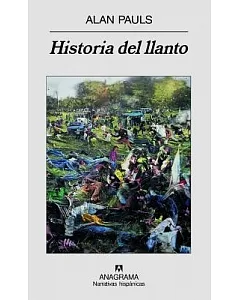 Historia del llanto / A History of Tears
