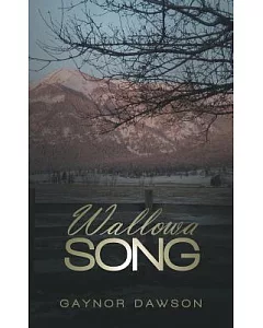 Wallowa Song