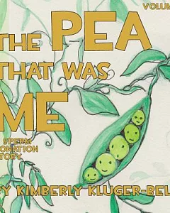 The Pea That Was Me: A Sperm Donation Story
