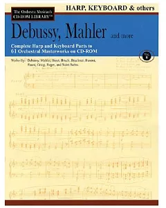 Debussy, Mahler And More: Harp, Keyboard and others