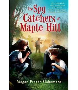 The Spy Catchers of Maple Hill