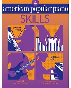 American Popular Piano: Level Four - Skills