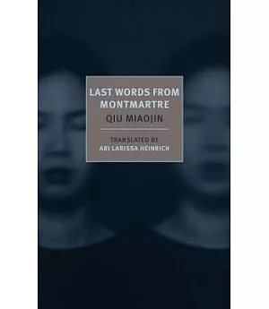 Last Words from Montmartre