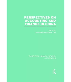 Perspectives on Accounting and Finance in China