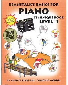 Beanstalk’’s Basics for Piano: Technique Book Level 1