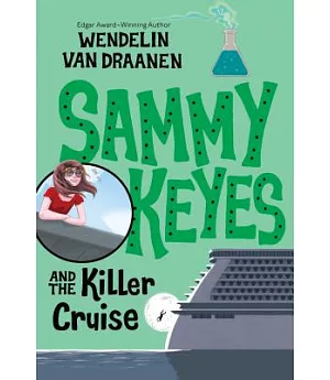 Sammy Keyes and the Killer Cruise
