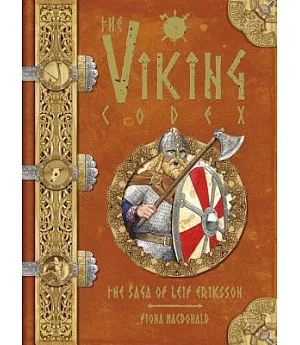 The Viking Codex: The Saga of Leif Eriksson