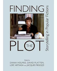 Finding the Plot: Storytelling in Popular Fictions
