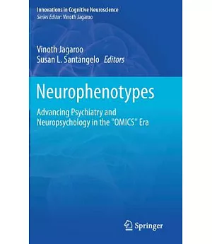 Neurophenotypes: Advancing Psychiatry and Neuropsychology in the 