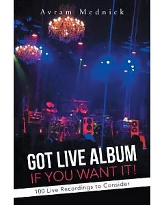 Got Live Album If You Want It!