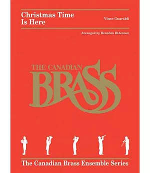 Christmas Time Is Here Score: The Canadian Brass