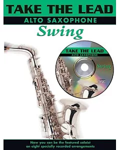 Take the Lead: Alto Saxaxophone Swing