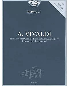 Sonata No. 5 for Cello and Basso Continuo Piano in E Minor, Rv 40