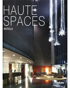 Haute Spaces Hotels
