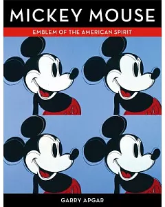 Mickey Mouse: Emblem of the American Spirit