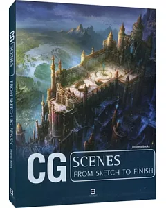 Cg Scences：From Sketch To Finish