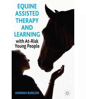 Equine-Assisted Therapy and Learning with At-Risk Young People