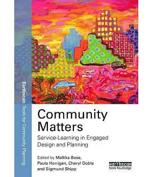 Community Matters: Service-Learning and Engaged Design and Planning