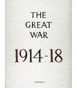 The Great War, 1914-1918