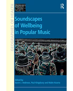 Soundscapes of Wellbeing in Popular Music