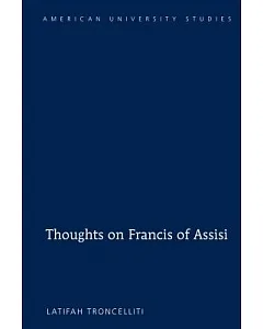 Thoughts on Francis of Assisi