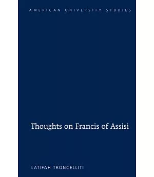 Thoughts on Francis of Assisi