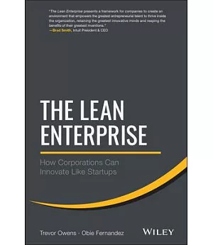 The Lean Enterprise: How Corporations Can Innovate Like Startups