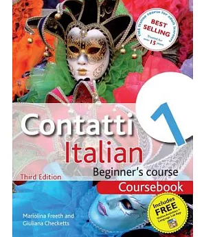 Contatti 1 Italian Beginner’s Course: Coursebook
