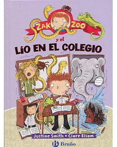 Zak Zoo y el lio en el colegio