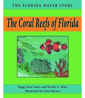 The Coral Reefs of Florida