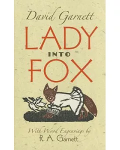 Lady Into Fox