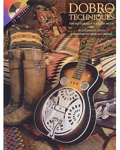 Dobro Techniques for Bluegrass and Country Music