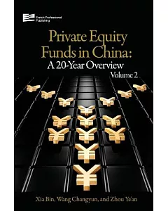 Private Equity Funds in China: A 60-year Review