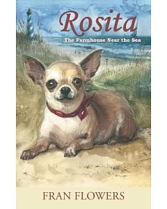 Rosita: The Farmhouse Near the Sea