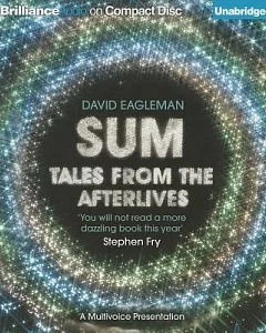 Sum: Tales from the Afterlives