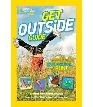 Get Outside Guide: All Things Adventure, Exploration, and Fun!