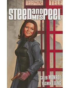 Steed and Mrs. Peel 3: The Return of the Monster