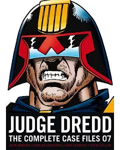 Judge Dredd the Complete Case Files 07