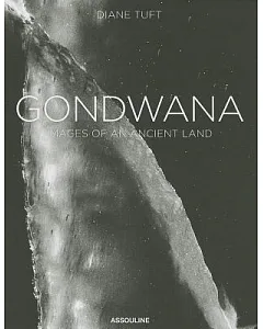 Gondwana: Images of an Ancient Land