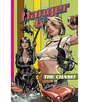 Danger Girl: The Chase