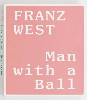Franz West: Man With a Ball
