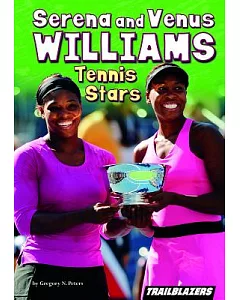 Serena and Venus Williams Tennis Stars