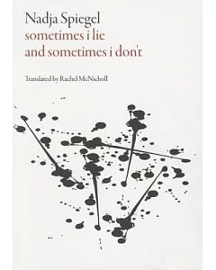 Sometimes I Lie and Sometimes I Don’t: Stories