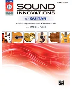 Sound Innovations for Guitar: A Revolutionary Method for Individual or Class Instruction