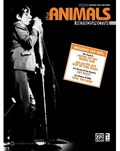 The Animals Retrospective: Authentic Guitar Tab Edition