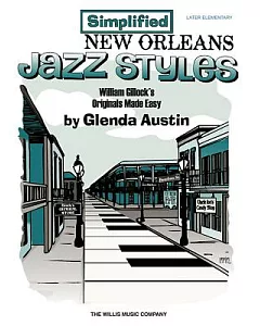 Simplified New Orleans Jazz Styles: Later Elementary Level