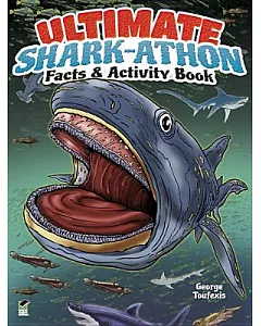 Ultimate Shark-Athon Facts & Activity Book
