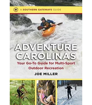 Adventure Carolinas: Your Go-To Guide for Multi-Sport Outdoor Recreation